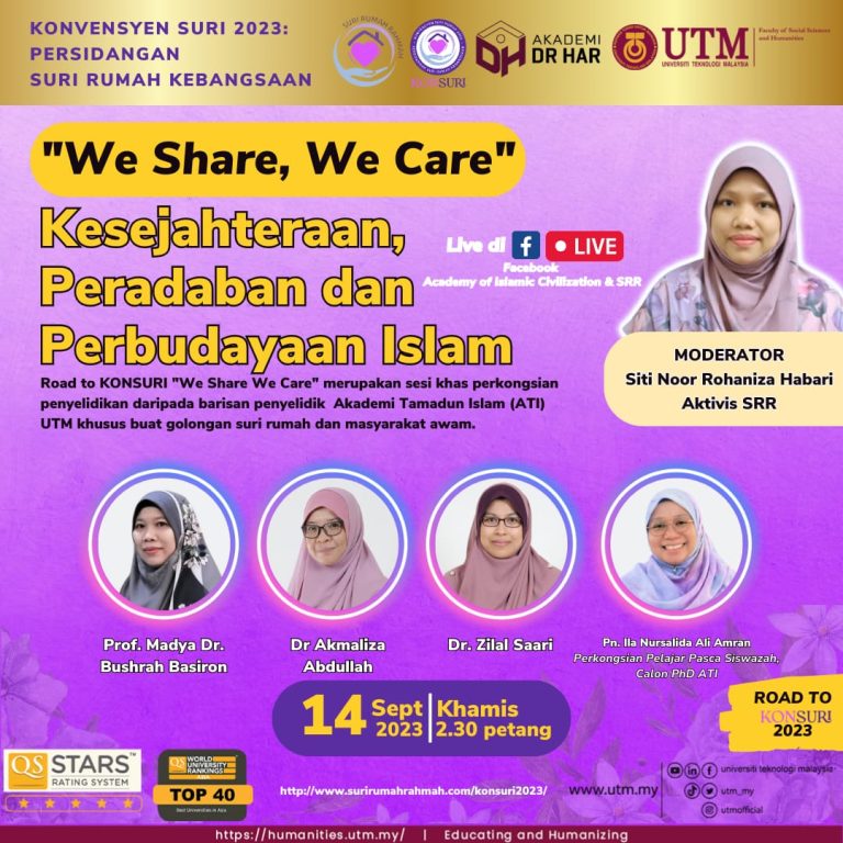 We Care, We Share Episod 03: Kesejahteraan, Peradaban dan Perbudayaan Islam